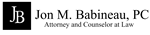 Jon M. Babineau, PC